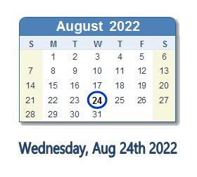 August 24, 2022 (Wednesday) .